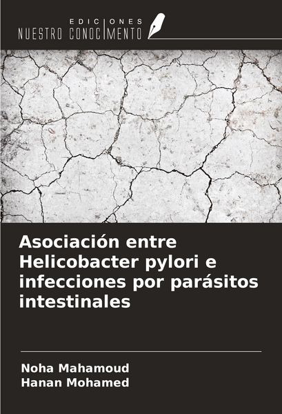Produktbild: Asociaci&oacute;n entre Helicobacter pylori e infecciones por par&aacute;sitos intestinales