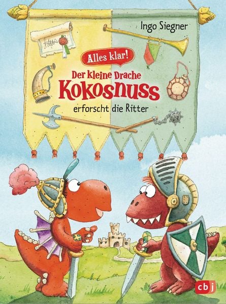 Produktbild: Alles klar! Der kleine Drache Kokosnuss erforscht die Ritter