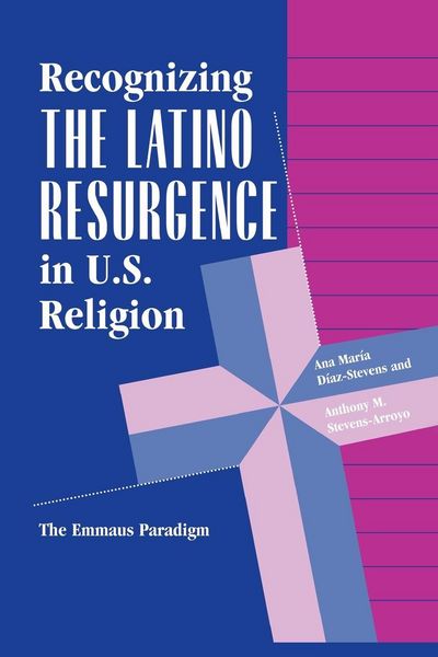 Produktbild: Recognizing The Latino Resurgence In U.s. Religion