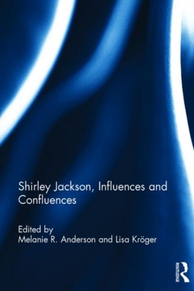 Produktbild: Shirley Jackson, Influences and Confluences