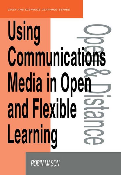 Produktbild: Using Communications Media in Open and Flexible Learning
