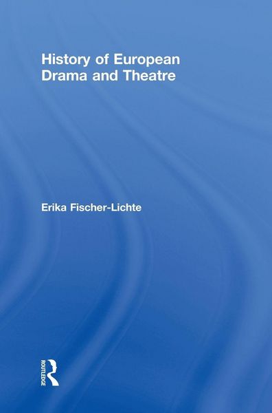 Produktbild: History of European Drama and Theatre