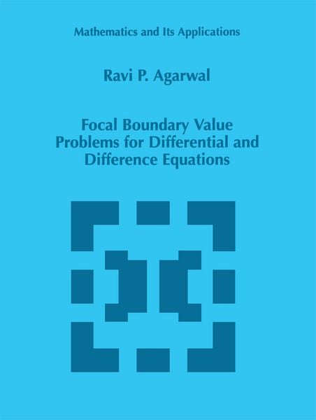 Produktbild: Focal Boundary Value Problems for Differential and Difference Equations
