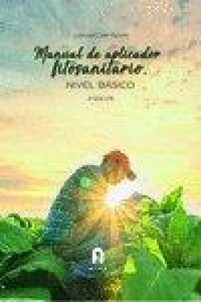 Produktbild: Manual De Aplicador Fitosanitario. Nivel Basico-2 Edici?n