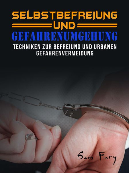 Produktbild: Selbstbefreiung und Gefahrenumgehung