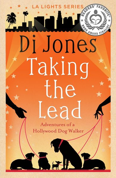 Produktbild: Taking the Lead: Adventures of a Hollywood Dog Walker (LA Lights, #1)