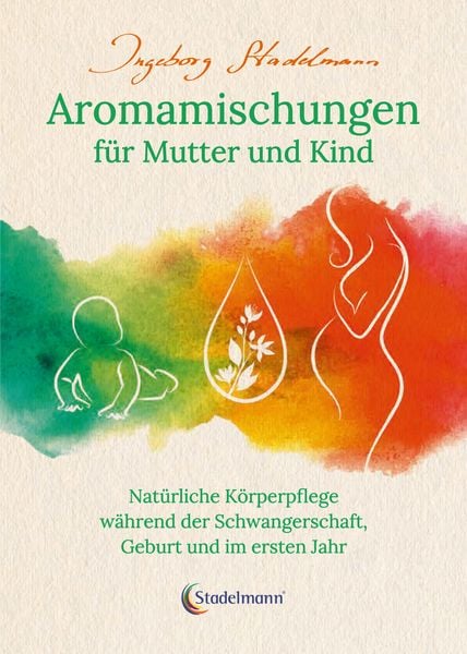 Produktbild: Aromamischungen f&uuml;r Mutter und Kind