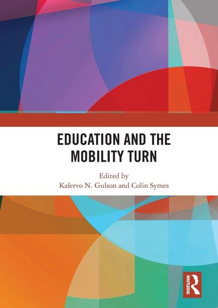 Produktbild: Education and the Mobility Turn
