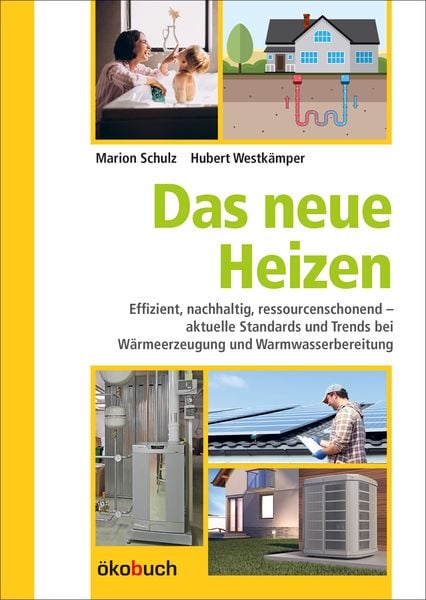 Das neue Heizen