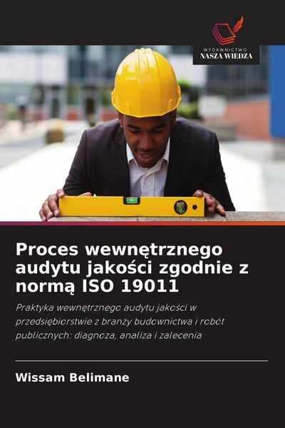Produktbild: Proces wewn&iquest;trznego audytu jako&iquest;ci zgodnie z norm&iquest; ISO 19011