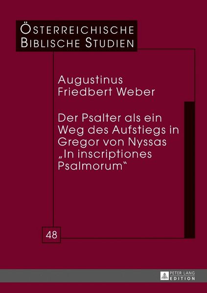Produktbild: Der Psalter als ein Weg des Aufstiegs in Gregor von Nyssas &laquo;In inscriptiones Psalmorum&raquo;