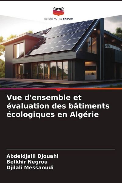 Produktbild: Vue d'ensemble et &eacute;valuation des b&acirc;timents &eacute;cologiques en Alg&eacute;rie
