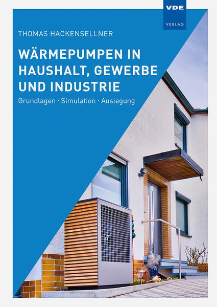 Produktbild: W&auml;rmepumpen in Haushalt, Gewerbe und Industrie