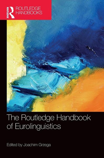 Produktbild: The Routledge Handbook of Eurolinguistics
