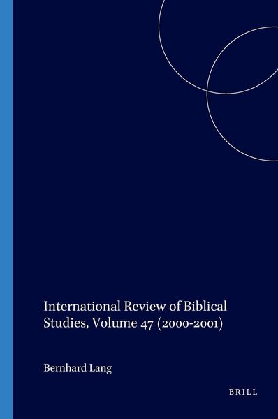 Produktbild: International Review of Biblical Studies, Volume 47 (2000-2001)