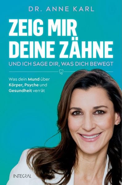 Produktbild: Zeig mir deine Z&auml;hne - und ich sage dir, was dich bewegt