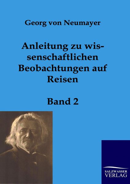 Produktbild: Anleitung zu wissenschaftlichen Beobachtungen auf Reisen