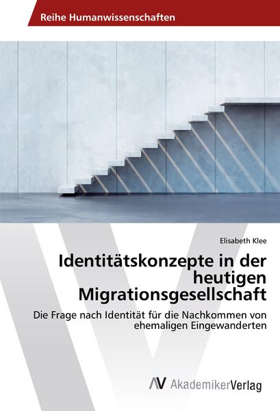Produktbild: Identit&auml;tskonzepte in der heutigen Migrationsgesellschaft
