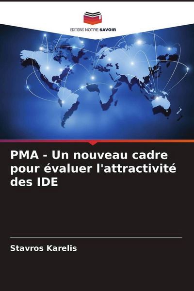 Produktbild: PMA - Un nouveau cadre pour &eacute;valuer l'attractivit&eacute; des IDE