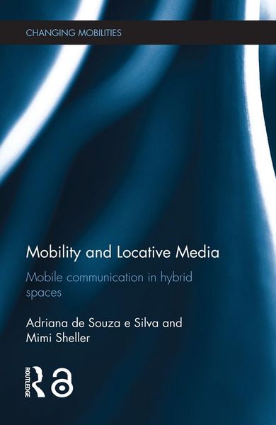 Produktbild: Mobility and Locative Media