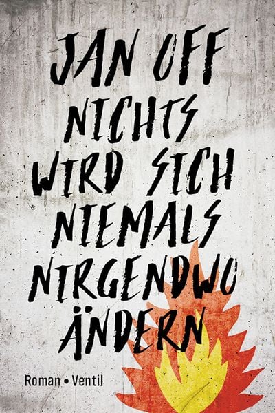 Produktbild: Nichts wird sich niemals nirgendwo &auml;ndern
