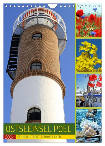 Sehnsuchtsort Ostseeinsel Poel (Wandkalender 2024 DIN A4 hoch), CALVENDO Monatskalender