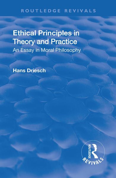 Produktbild: Revival: Ethical Principles in Theory and Practice (1930)