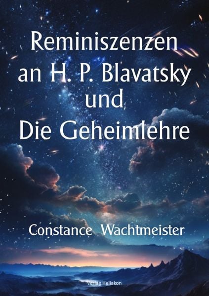 Produktbild: Reminiszenzen an H. P. Blavatsky und Die Geheimlehre