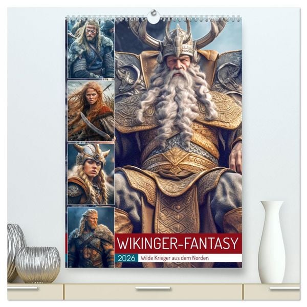 Produktbild: Wikinger-Fantasy. Wilde Krieger aus dem Norden (hochwertiger Premium Wandkalender 2026 DIN A2 hoch), Kunstdruck in Hochglanz