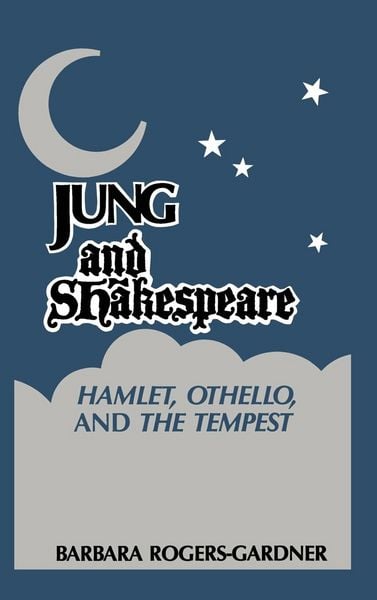 Produktbild: Jung and Shakespeare - Hamlet, Othello and the Tempest
