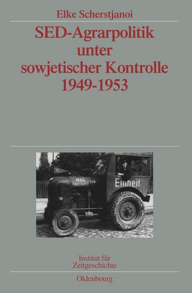 Produktbild: SED-Agrarpolitik unter sowjetischer Kontrolle 1949-1953