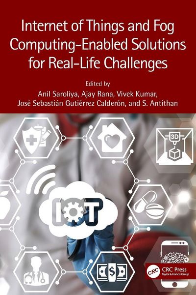 Produktbild: Internet of Things and Fog Computing-Enabled Solutions for Real-Life Challenges