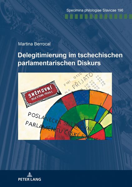 Produktbild: Delegitimierung im tschechischen parlamentarischen Diskurs