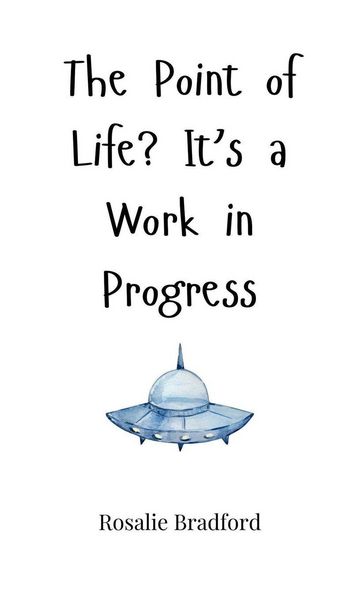 Produktbild: The Point of Life? It's a Work in Progress
