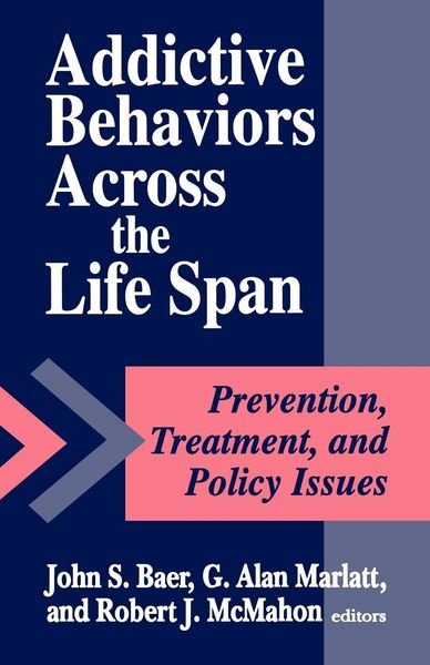 Produktbild: Addictive Behaviors Across the Life Span