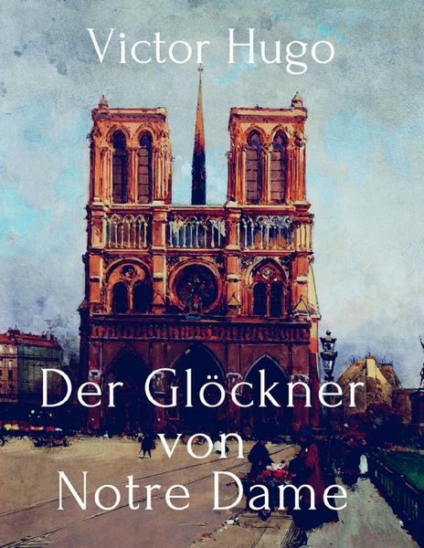 Produktbild: Der Gl&ouml;ckner von Notre Dame
