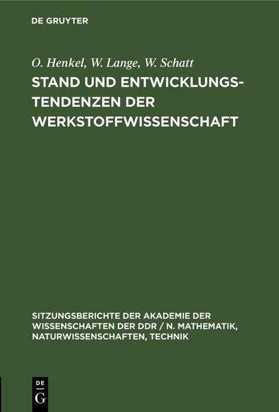 Produktbild: Stand und Entwicklungstendenzen der Werkstoffwissenschaft