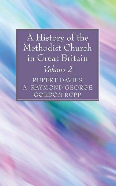 Produktbild: A History of the Methodist Church in Great Britain, Volume Two