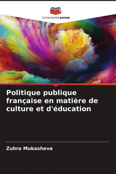 Produktbild: Politique publique fran&ccedil;aise en mati&egrave;re de culture et d'&eacute;ducation