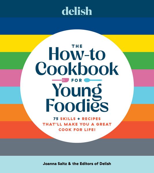 Produktbild: Delish The How-To Cookbook for Young Foodies