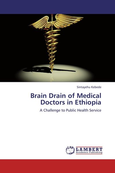 Produktbild: Brain Drain of Medical Doctors in Ethiopia