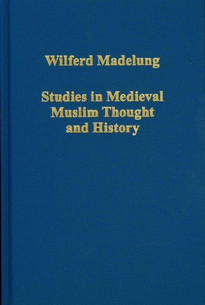 Produktbild: Studies in Medieval Muslim Thought and History