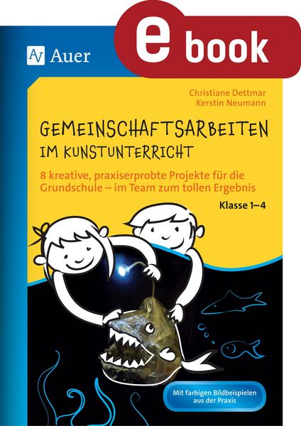 Produktbild: Gemeinschaftsarbeiten im Kunstunterricht Kl. 1-4