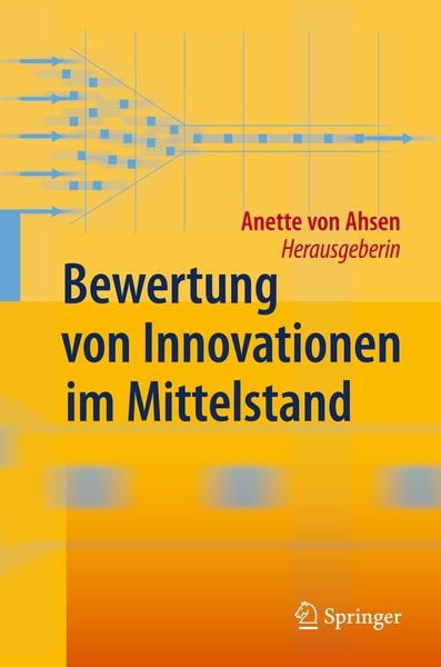 Bewertung von Innovationen im Mittelstand, Taschenbuch von , Springer Berlin, 9783642337260