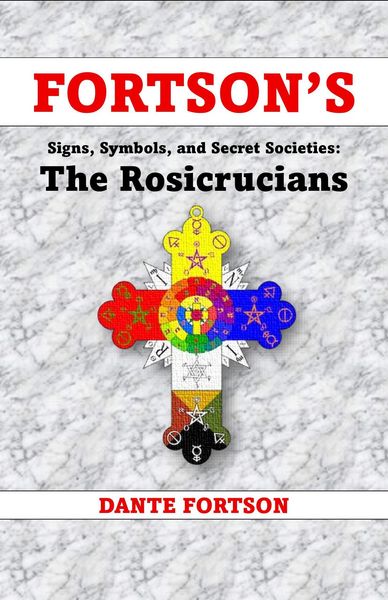 Produktbild: Fortson's Signs, Symbols, and Secret Societies: The Rosicrucians