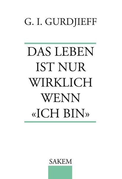 Produktbild: Das Leben ist nur wirklich wenn "Ich Bin"