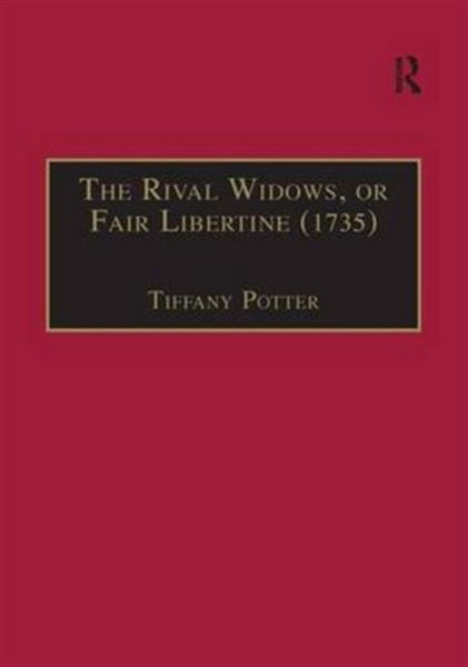 Produktbild: The Rival Widows, or Fair Libertine (1735)