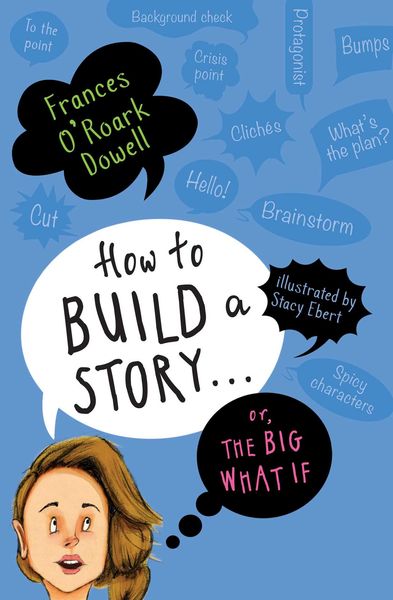 Produktbild: How to Build a Story . . . Or, the Big What If
