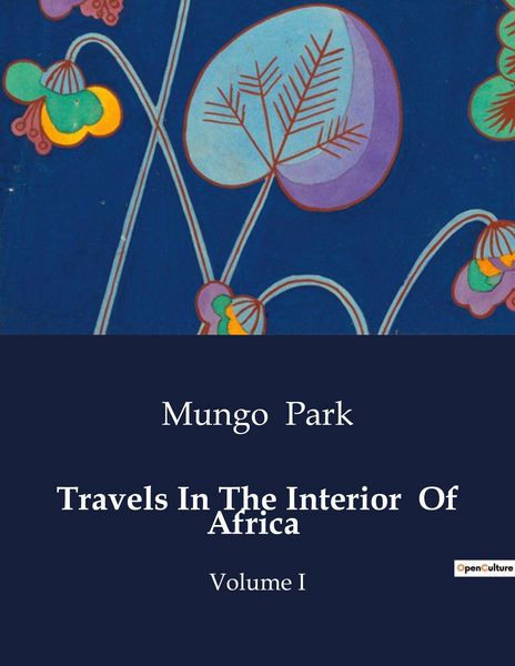 Produktbild: Travels In The Interior Of Africa