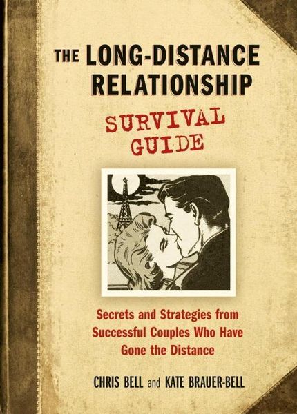 Produktbild: The Long-Distance Relationship Survival Guide
